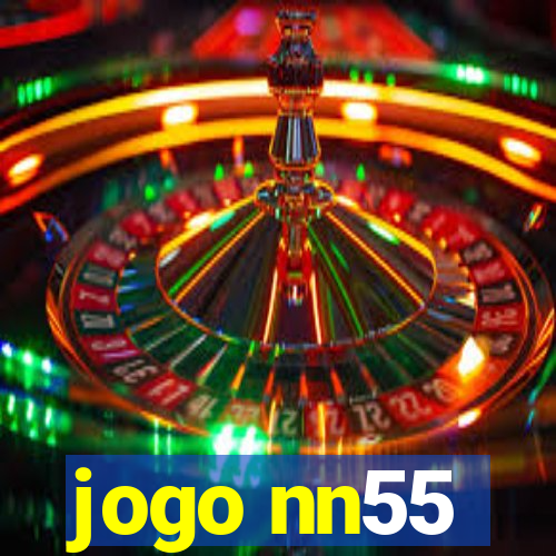 jogo nn55